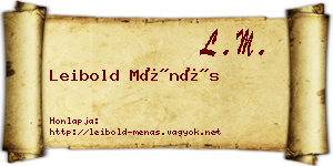 Leibold Ménás névjegykártya